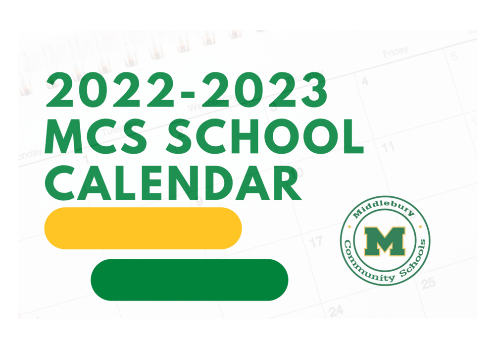 MCS 2022-2023 School Calendar | Middlebury Community Schools